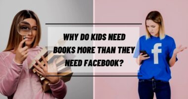 Why do Kids Need Books More Than They Need Facebook?