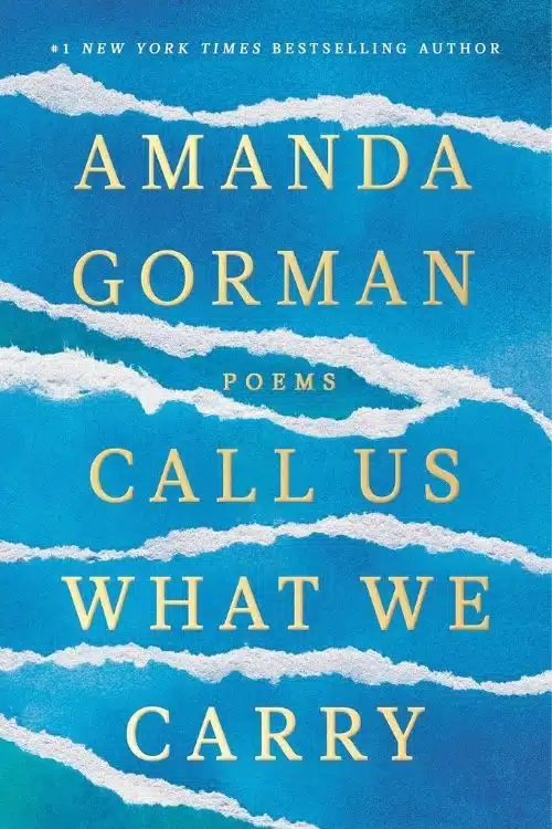 10 Best Poetry Books of 2021 - Call Us What We Carry