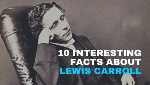 10 faits intéressants sur Lewis Carroll