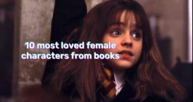 10 Most Loved Female Characters From Books