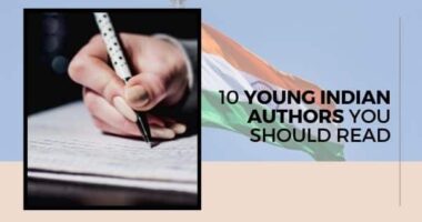 10 Young Indian Authors You Should Read