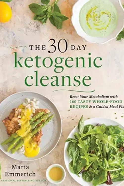 The 30-Day Ketogenic Cleanse