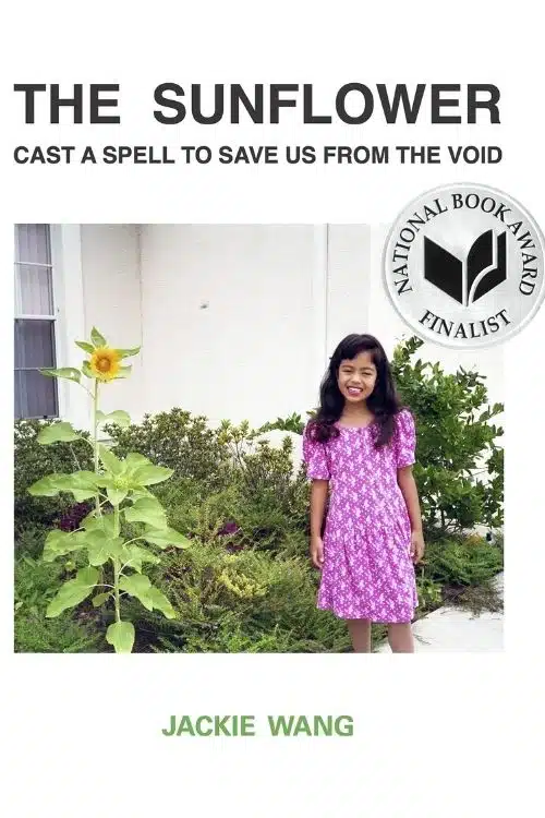 10 Best Poetry Books of 2021 - The Sunflower Cast A Spell To Save Us From The Void