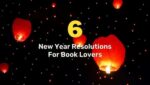 6 New Year Resolutions For Book Lovers 3