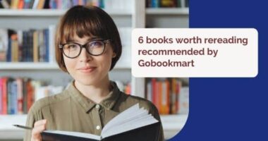 6 books worth rereading recommended by Gobookmart