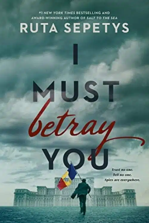 Most Anticipated Young Adult Books of 2022 - I Must Betray You