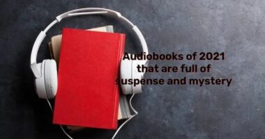 Audiobooks of 2021 that are Full of Suspense and Mystery