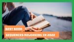 Best Book Sequences Releasing In 2022 | Book series in 2022