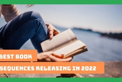 Best Book Sequences Releasing In 2022 | Book series in 2022