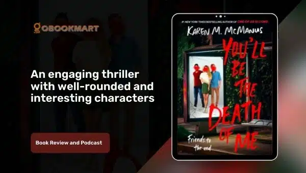 You'll Be The Death of Me: By Karen M. McManus Is An Engaging Thriller