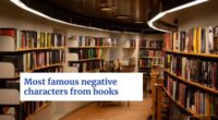 most famous negative characters from books