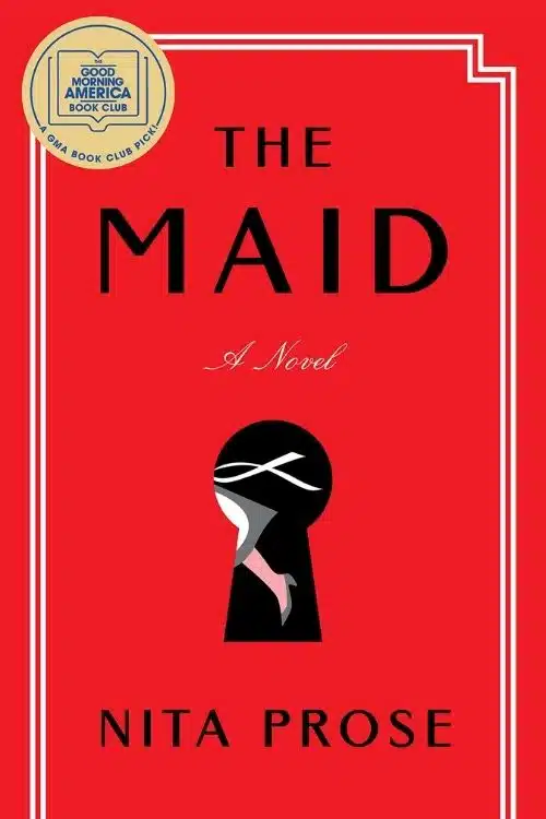 7 Most Anticipated Mystery Books of 2022 - The Maid – Nita Prose