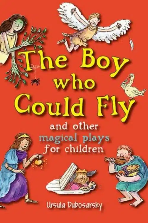 10 All Time Classic Retellings of Epics For Kids - The Boy Who Could Fly