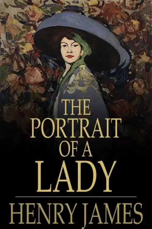 The Portrait of a Lady – Henry James