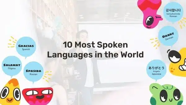 10 Most Spoken Languages in the World