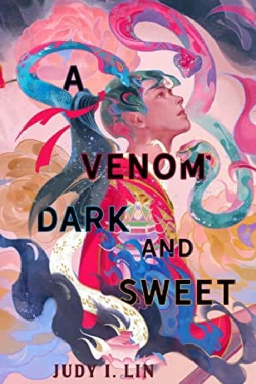 Most Exciting Book Sequels in 2022 - A Venom Dark and Sweet