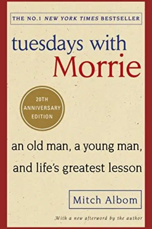 Tuesdays with Morrie