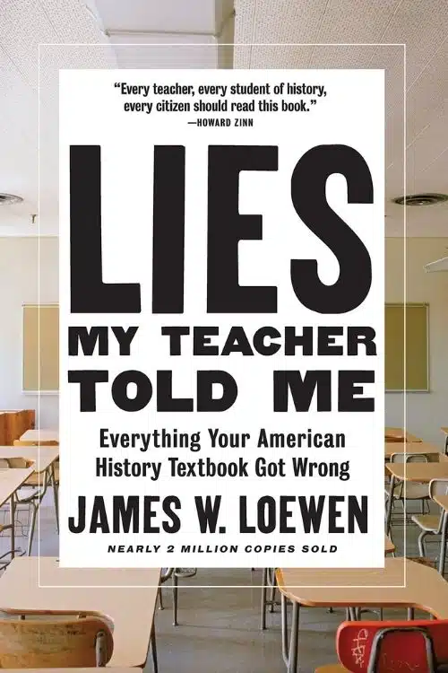 Lies My Teacher Told Me