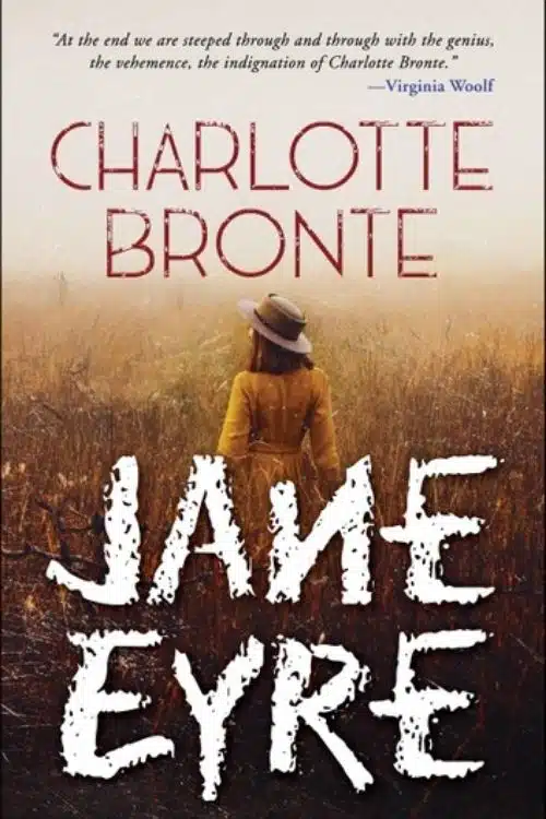 6 Classics Everyone Should Read Once In Their Lifetime - Jane Eyre