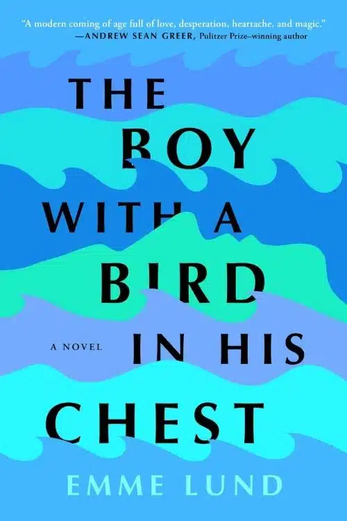 The Boy With a Bird in His Chest – Emme Lund