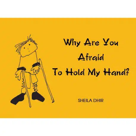 Why Are You Afraid to Hold My Hand?