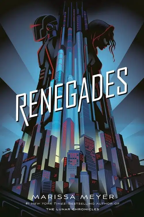 Renegades – Marissa Meyer