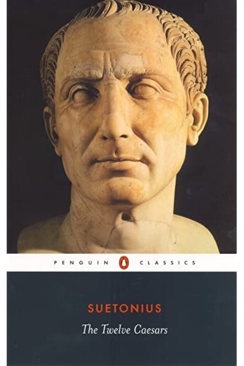 10 Best Books Based on History of The Roman Empire - The Twelve Caesars