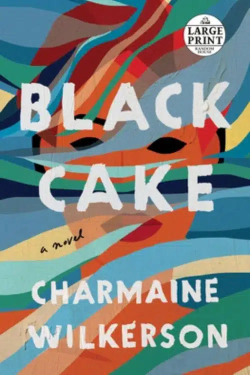 Black Cake by Charmaine Wilkerson