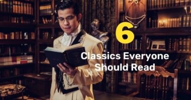 6 Classics Everyone Should Read Once In Their Lifetime