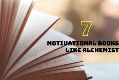 7 Motivational Books like Alchemist | Inspirational Books Like Alchemist
