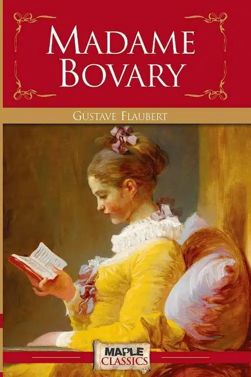 Madame Bovary – Gustave Flaubert