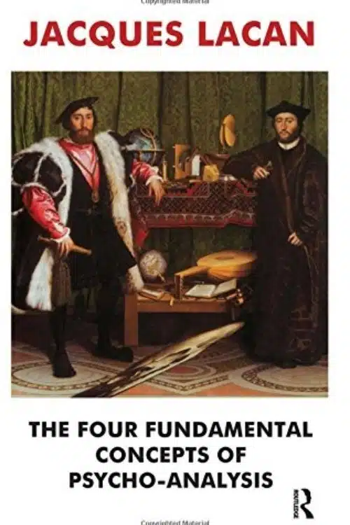 9 Best Books About Psychoanalysis You Should Read - The Four Fundamental Concepts of Psychoanalysis