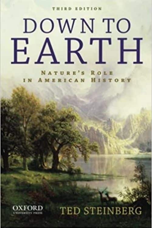 10 libros sobre el calentamiento global que debe saber sobre el cambio climático - Down to Earth - Ted Steinberg