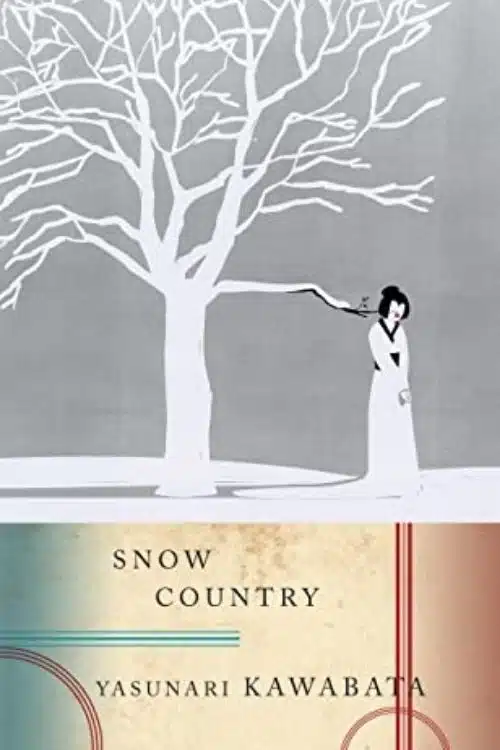 10 Best Books To Read Before Winter End | Cosy And Snowy Books - Snow Country by Yasunari Kawabata