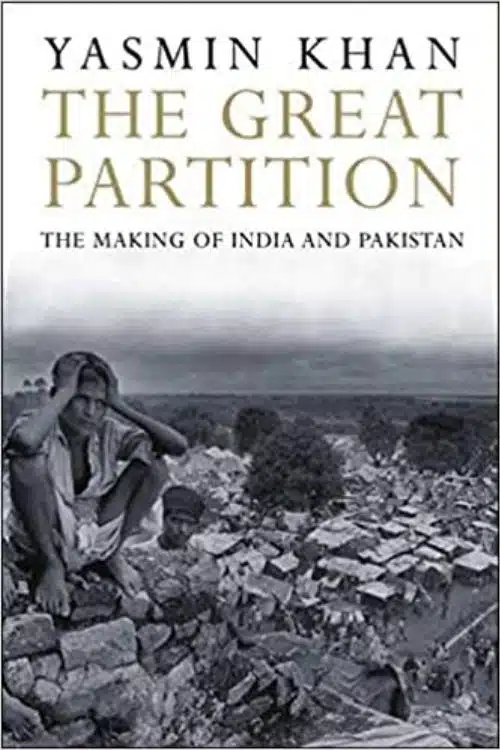 The Great Partition by Yasmin Cordery Khan
