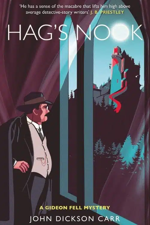 Hag’s Nook – John Dickson Carr
