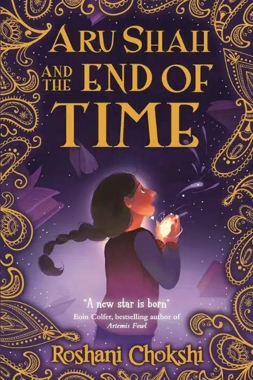 Aru Shah and the End of Time by Roshani Chokshi