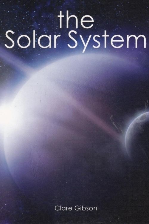 Le système solaire par Clare Gibson