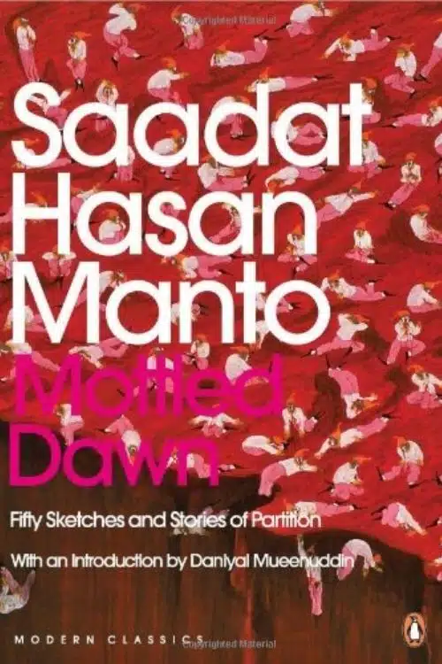 Mottled Dawn by Saddat Hasan Manto