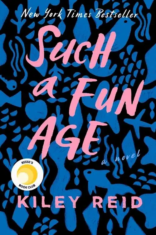 Such a Fun Age – Kiley Reid