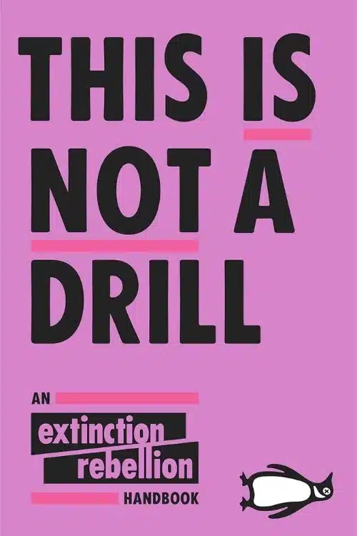 10 Global Warming Books to Know about Climate Change - This is Not a Drill – Extinction Rebellion