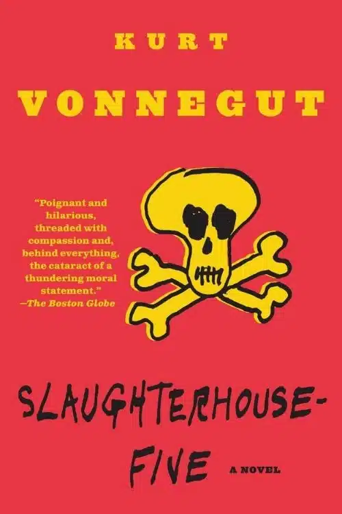 Slaughterhouse-Five – Kurt Vonnegut Jr.