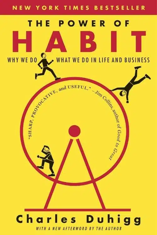 The Power of Habit – Charles Duhigg