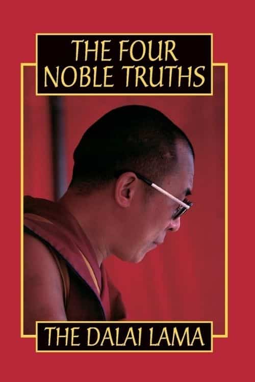 Las Cuatro Nobles Verdades – Dalai Lama XIV