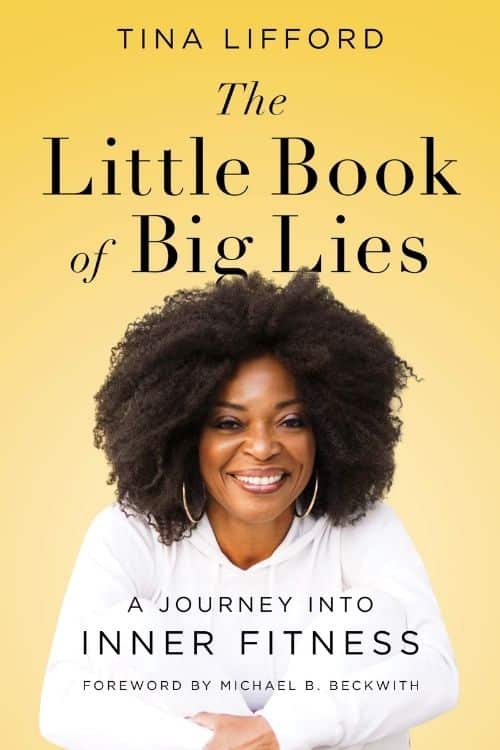 10 Best Books About Self Improvement - The Little Book of Big Lies by Tina Lifford