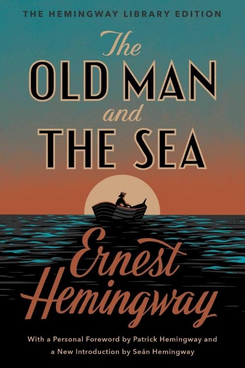 10 Books Set on An Island That You Should Read - The Old Man and the Sea – Ernest Hemingway