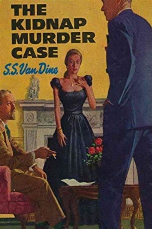 The Kidnap Murder Case – S.S. Van Dine