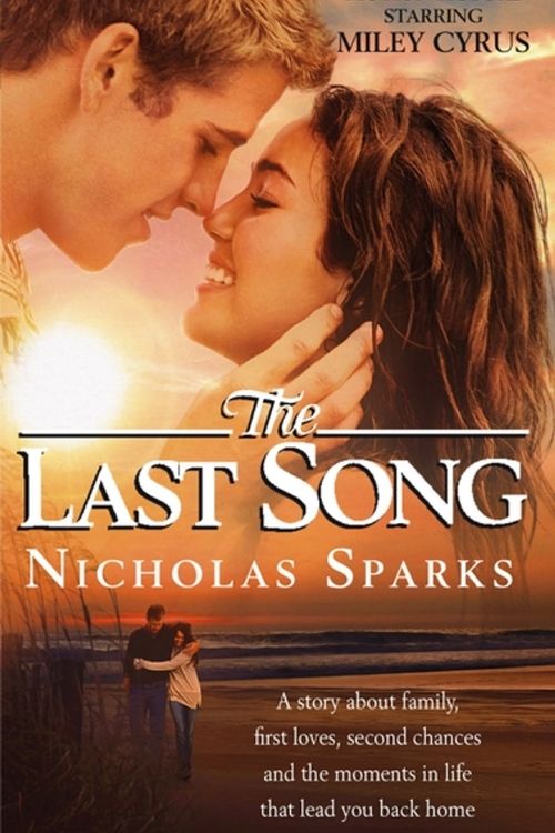 10 Best Romantic Novels By Nicholas Sparks - The Last Song