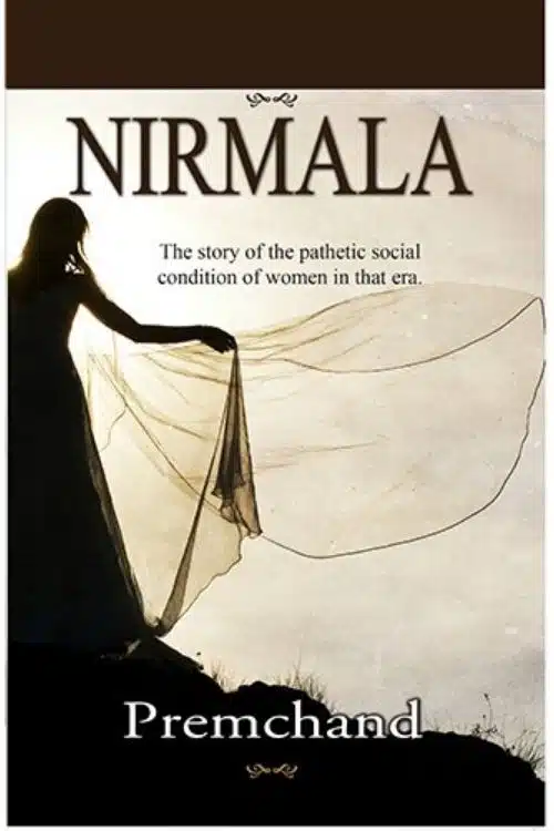 10 Indian Feminist Books You Need to Read Right Away - Nirmala by Munshi Premchand