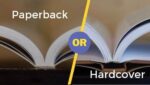 Paperback Or Hardcover Books Which One You Should Choose 2